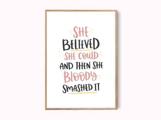 She Believed She Could Print