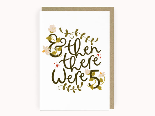 And Then There Were Five New Baby Card