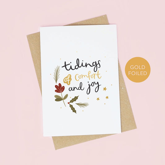 Tidings of Comfort and Joy Christmas Card by Abbie Imagine